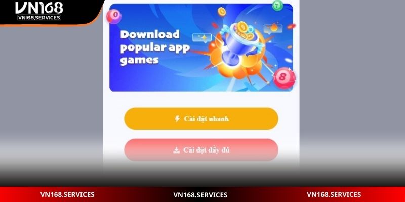 Quy trình tải và cài đặt app VN168